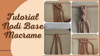 Tutorial semplicissimo per imparare i NODI BASE del Macrame