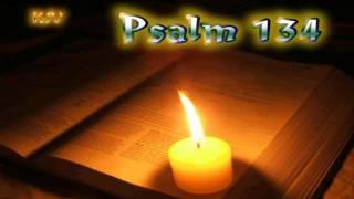 (19) Psalm 134 - Holy Bible (KJV)