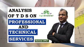 TUTORIAL ON TDS- PART-05 TDS ON PROFESSIONAL AND TECHNICAL SERVICES