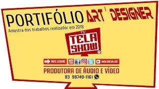 PORTIFÓLIO TV TELA SHOW - 2018