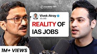 Ex IAS On Government Jobs, Tourism, Politicians, UPSC & Salary | Ft Vivek Atray | FO138 Raj Shamani