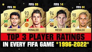 TOP 3 Football Players In Every FIFA Game!  FIFA 96 - FIFA 22