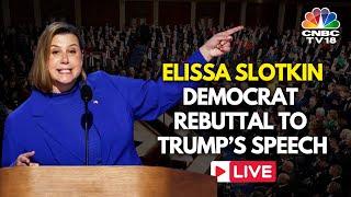 USA LIVE: Sen. Elissa Slotkin, former CIA Analyst Democrats’ Pick Responds to Trump Speech | N18G