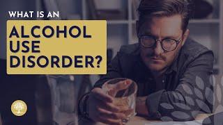 What is an Alcohol Use Disorder? The Recovery Village #AlcoholUseDisorder #AlcoholAddiction