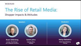 The Rise of Retail: Media Shopper Impacts & Attitudes