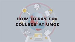 How to Pay For College at UMGC