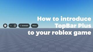 How to add TopBar Plus v3 to your roblox game