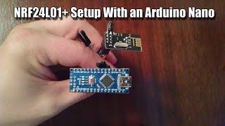 NRF24L01+ Setup With Arduino Nanos