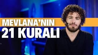 Mevlana'nın 21 Kuralı