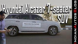 Hyundai Alcazar 7 Seater SUV - First Official Video Out!