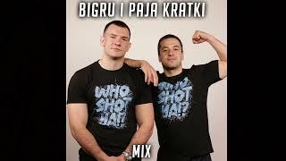 BIGru i Paja Kratak Mix