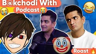 B@kchodi With Indian Podcast  | Indian Podcast Roast | TheLightning 