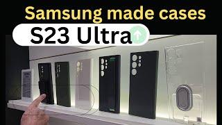 A quick look at Samsung S23 Ultra cases (Samsung Brand)