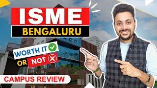 ISME, Bangalore - Campus Review || International School of Management Excellence | Top PGDM College