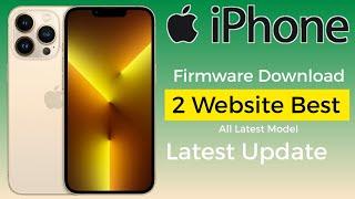 iPhone Firmware Download | 2 Website Best| All Model| By Thanks Mobile