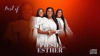 BEST OF PIESIE ESTHER MIX - 2024