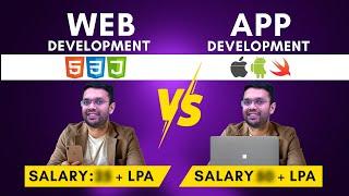 What to LEARN? WEB Vs APP Development