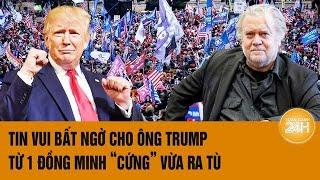 Tin nóng bầu cử Mỹ 2024: Tin vui bất ngờ cho ông Trump từ 1 đồng minh ‘cứng’ vừa ra tù