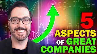 5 Aspects of Great Companies