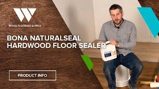 Bona NaturalSeal Hardwood Floor Sealer | Review & Info