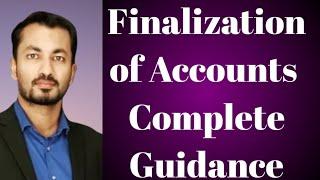 Accounts Finalization for All Levels | Accounting Complete Guide