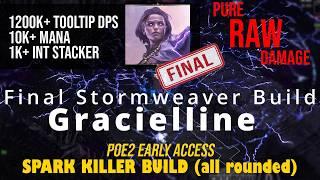 FINAL BUILD | 1MIL+ DPS 10K+ MANA 1K+ INT Stacking Stormweaver | FULL CRIT In-Depth Guide + Showcase