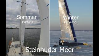 Segeln auf dem Steinhuder Meer - Sommer und Winter (tambem em Portugues)