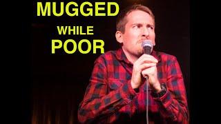 Rob O'Reilly on Being Mugged - Stand Up Comedy