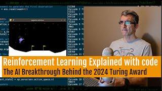 Reinforcement Learning Explained with Code | The AI Breakthrough Behind the Turing Award