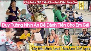 #643] Chị Tám Qua Rước Con.Chị Bên Mỹ Gửi Tiền Cho Anh Diện Mua Xe.Mẹ Nấu Bánh Canh Tôm Mai Đi Rồi