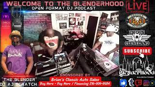 DJ AJ SCRATCH / DJ CHICAGO - THE BLENDERHOOD - 7/9/24