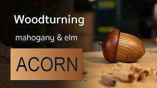 Woodturning - Christmas decoration for beginners - Acorn