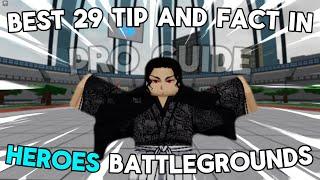 BEST 29 TIP AND FACT IN HEROES BATTLEGROUNDS - Roblox HBG- Pro Guide