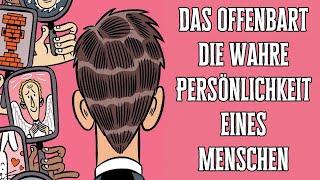 10 Situationen, die die wahre Persönlichkeit eines Menschen offenbaren!