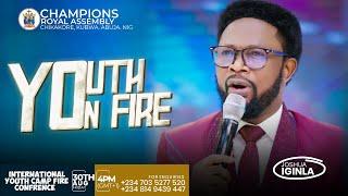 YOUTH ON FIRE INTERNATIONAL CAMP CONFERENCE LIVE SERVICE WITH JOSHUA IGINLA