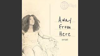 Away from Here