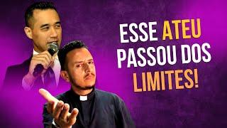 ESSE ATEU DESRESPEITOU A IGREJA CATÓLICA DA PIOR MANEIRA