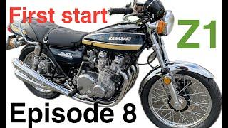 Z1 900 engine rebuild -  First Start - Episode 8