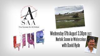 SAA LIVE - Norfolk Boat Scene - Watercolour Tutorial with Artist David Hyde