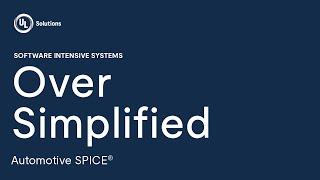 Automotive SPICE® – Over Simplified