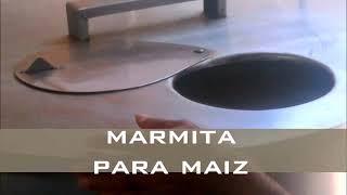 MARMITA INDUSTRIAL PARA LA COCCIÓN DEL MAÍZ