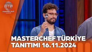 MasterChef Türkiye 16.11.2024 Tanıtımı @masterchefturkiye