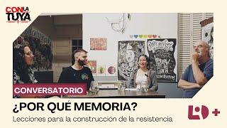 ¿Por qué memoria?: lecciones para la construcción de la resistencia