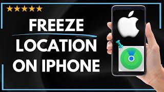  How to FREEZE LOCATION ON IPHONE - FULL UPDATED GUIDE 