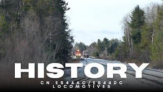 History of CN ES44AC/ES44DC Locomotives #railroadhistory #railway