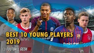 BEST 10 YOUNG PLAYERS IN FOOTBALL 2019 - SKILLS & GOALS