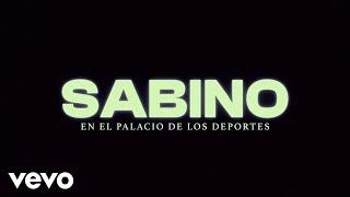 Sabino, CoolestAndie, Lng Sht - Sabino en Vivo desde el Palacio de los Deportes