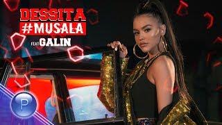 DESSITA ft. GALIN - #MUSALA / Десита ft. Галин - #Musala, 2019