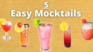 5 Easy Mocktails You Need To Try! | Refreshing Summer Drinks to cool you down