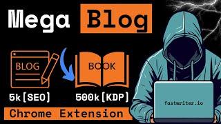 FAST 5k Word SEO Blog | Claude 3.5 Book Outline Generator Extension 